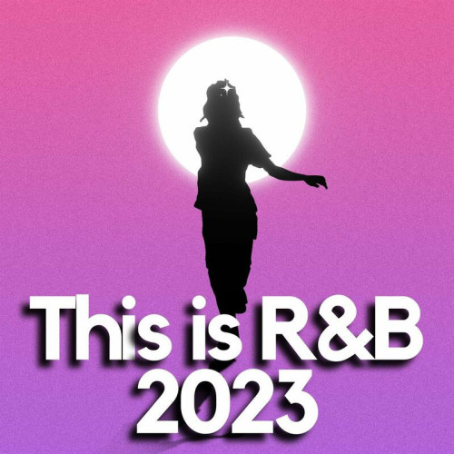 Various Artists This Is R&B 2023