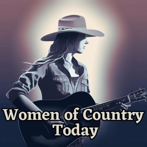 Various Artists Women of Country Today