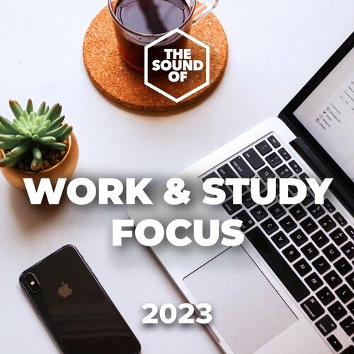 Work & Study Focus 2023 (2023)[Mp3][UTB]