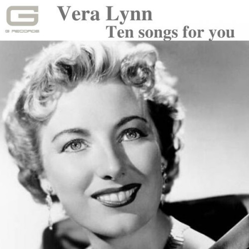 Vera Lynn Ten songs for you