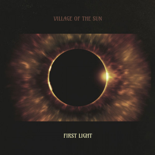 Village of the Sun First Light