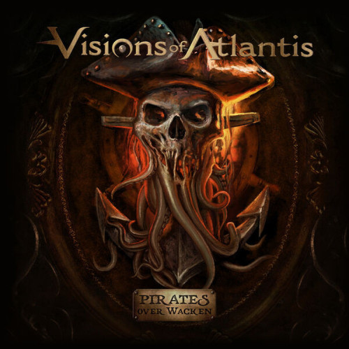 Visions Of Atlantis Pirates over Wacken