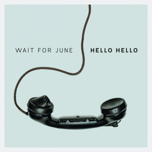 Wait For June