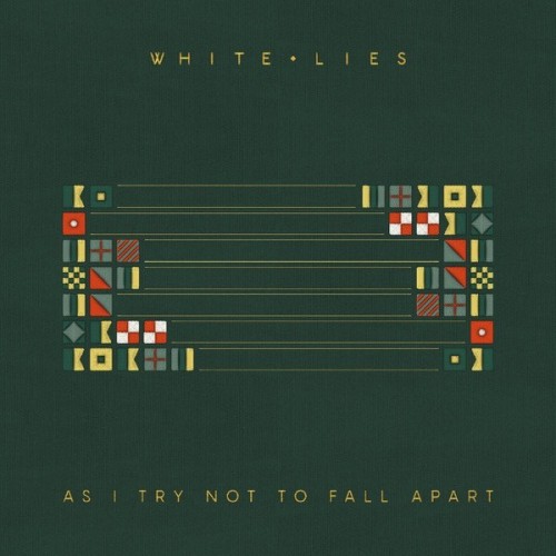 White Lies As I Try Not To Fall Apart