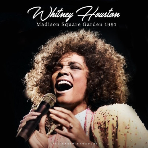 Whitney Houston - Madison Square Garden 1991 (live) (2023)[FLAC][UTB]