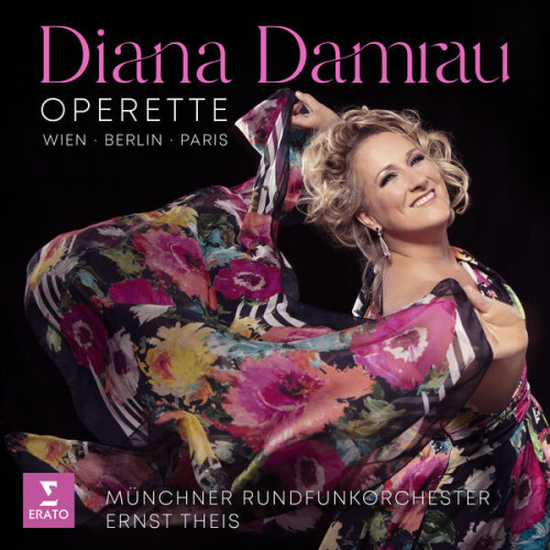 Operette. Wien, Berlin, Paris Diana Damrau