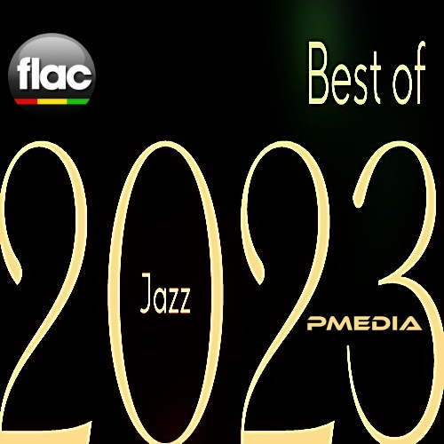 Lo mejor del Jazz (2023)[FLAC][Mega]