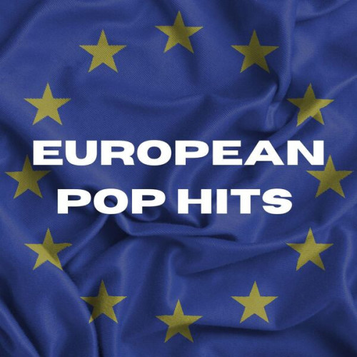 European Pop Hits (2023)[Mp3][Mega]
