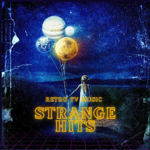 Strange Hits - Retro TV Music (2023)[Mp3]