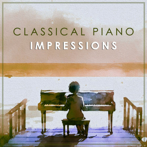Classical Piano Impressions Vol. II (2024)[Mp3][Mega]