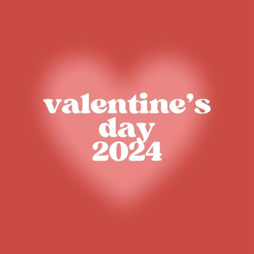 valentine's day 2024 (2024)[Mp3][Mega]