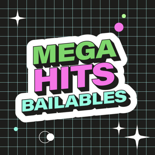 Mega Hits Bailables (2023)[Mp3][Mega]