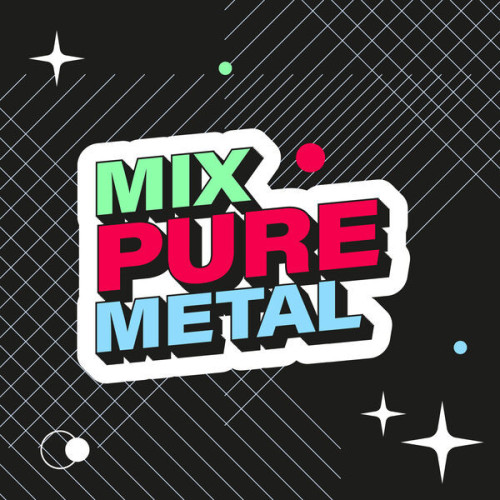 Mix Pure Metal (2023)[Mp3][Mega]