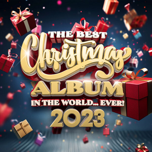 coverf88317be39cc5667md - The Best Christmas Album In The World...Ever! 2023 (2023)[Mp3][Mega]