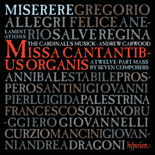 Allegri: Miserere; Missa Cantantibus organis etc.