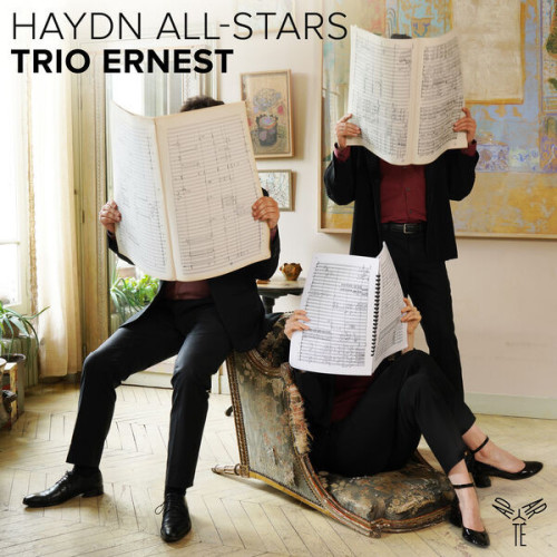 Haydn All-Stars (Haydn, Ravel, Fontyn, Brahms) Trio Ernest