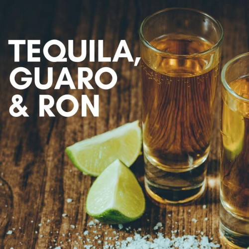 Tequila, guaro & ron