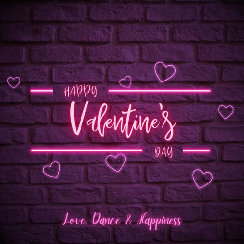 Happy Valentine's Day - Love, Dance & Happiness