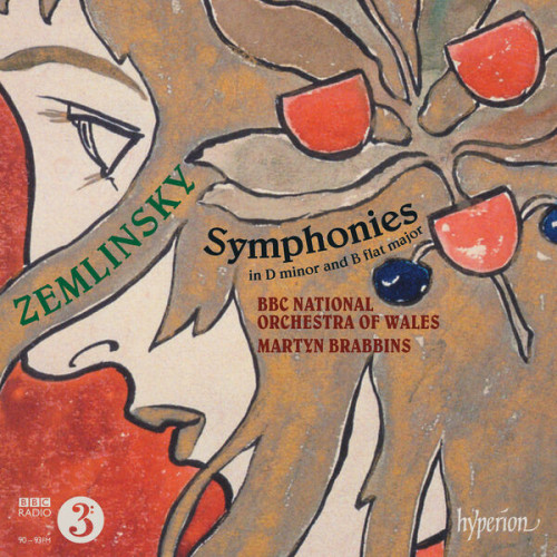 Zemlinsky: Symphony in D Minor; Symphony in B-Flat Major