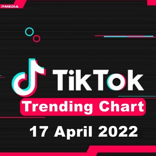 tiktok trending chart 17 April 2022
