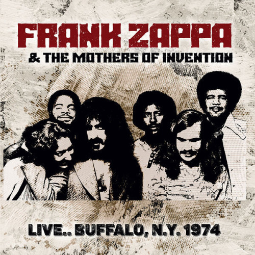 Live... Buffalo, N.Y. 1974 (Live) Frank Zappa